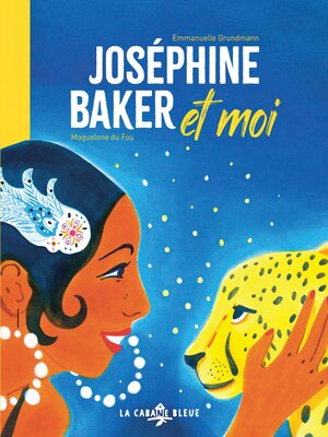 cover image of Joséphine Baker et moi